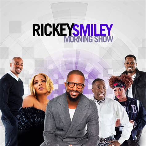 And all his character can think about is money and ratings. . Rickey smiley morning show station near me